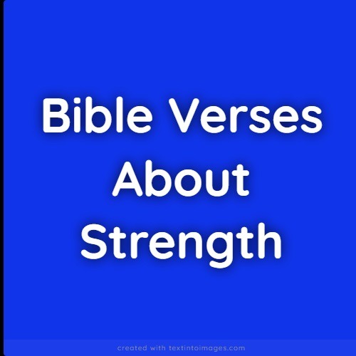 Bible Verses About Strength